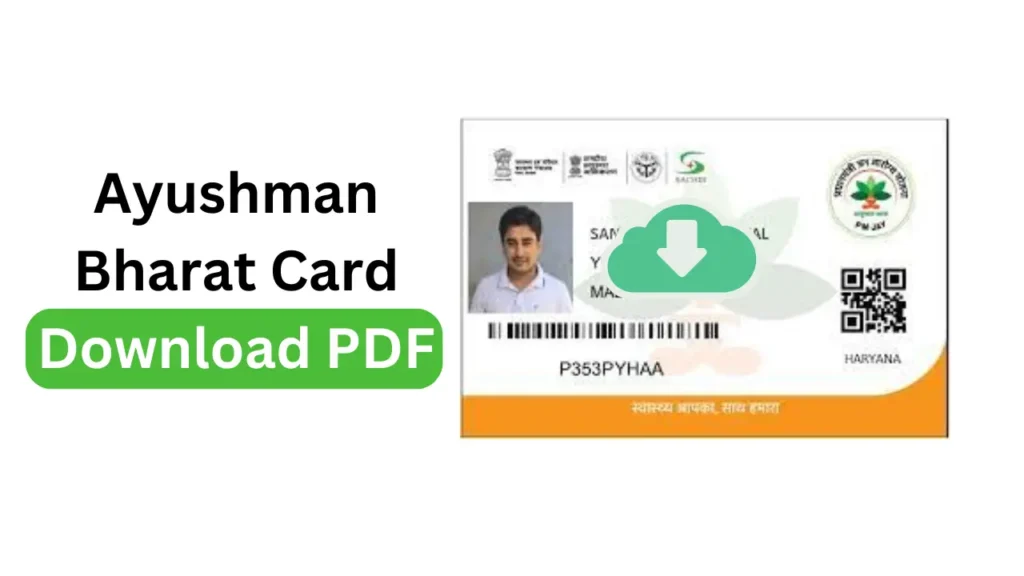 Ayushman Bharat Card Download PDF