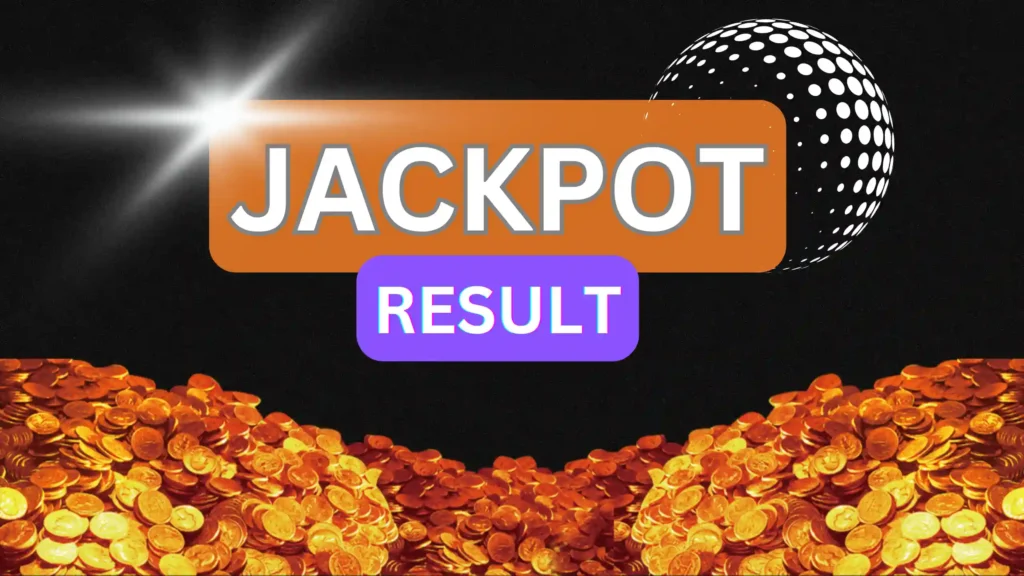 Jackpot Result Today